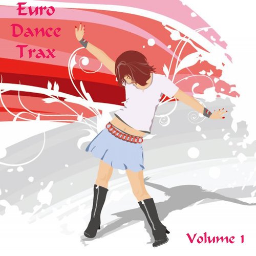 Euro Dance Trax, Vol. 1