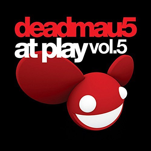 deadmau5 At Play, Vol. 5