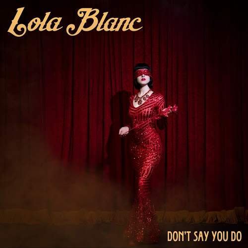 Don't Say You Do - Single
