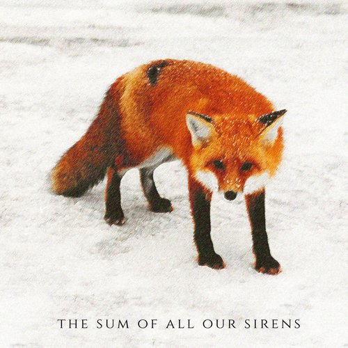 The Sum of All Our Sirens - Single