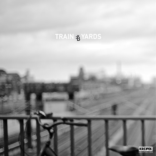 Train Yards (EP)