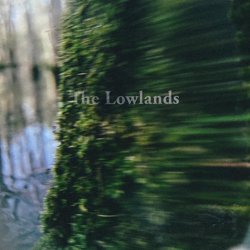 The Lowlands - Single