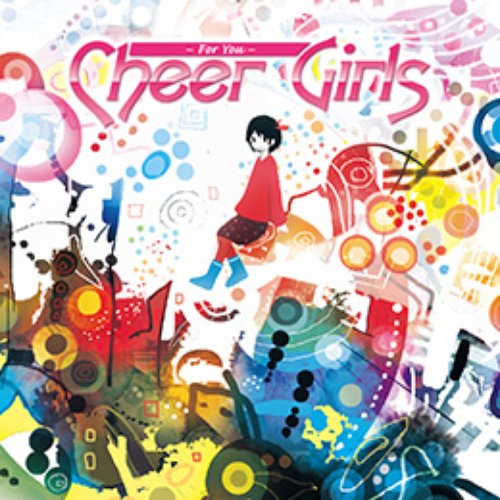 Cheer Girls –For You-