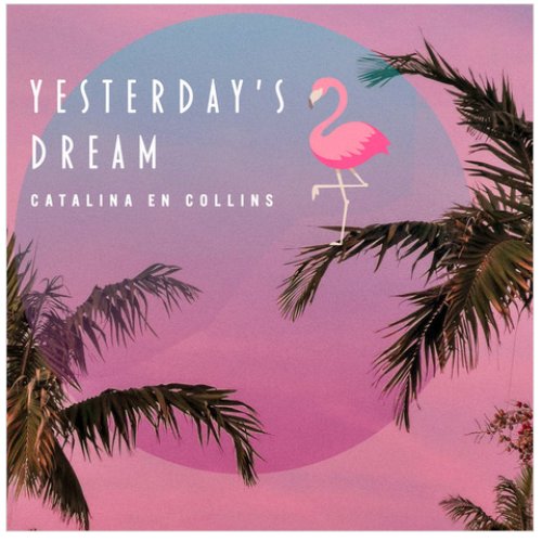 Yesterday's Dream