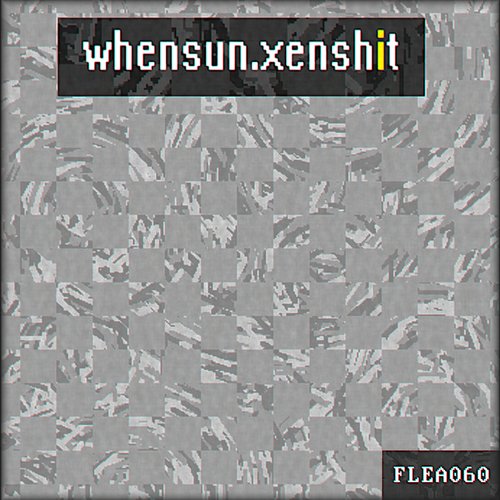 Xen Shit