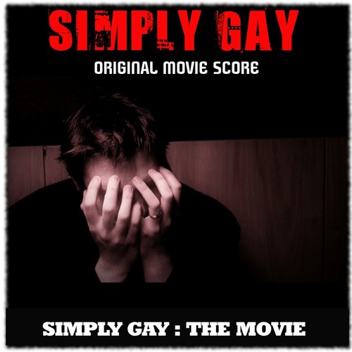 Simply Gay (Original Movie Score)