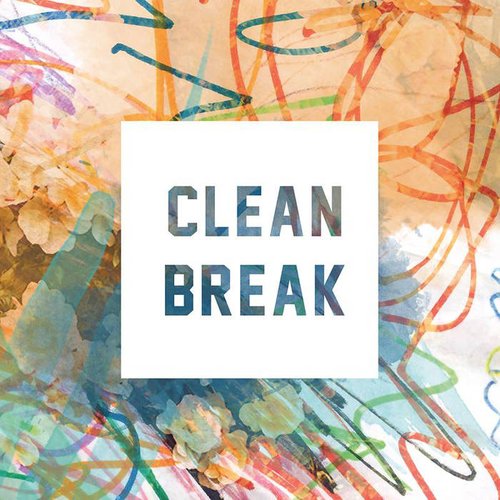 Clean Break