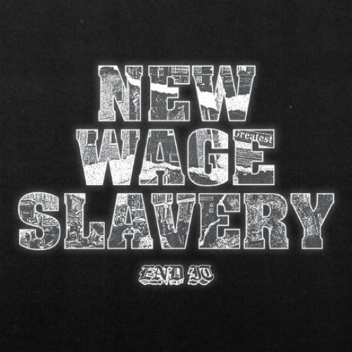 New Wage Slavery