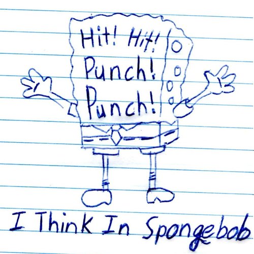 I Think In Spongebob