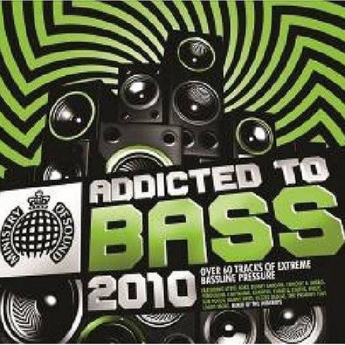 Addicted to Bass 2010