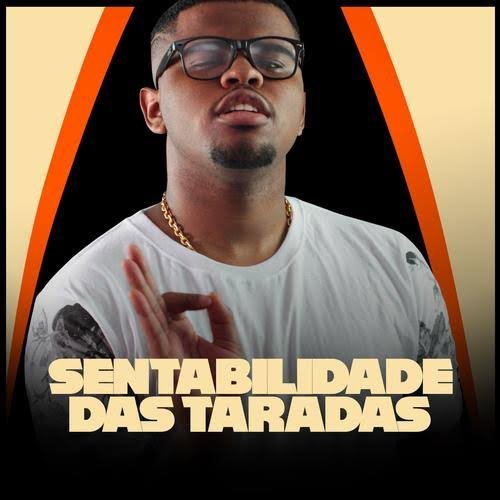 Sentabilidade das Taradas - Single