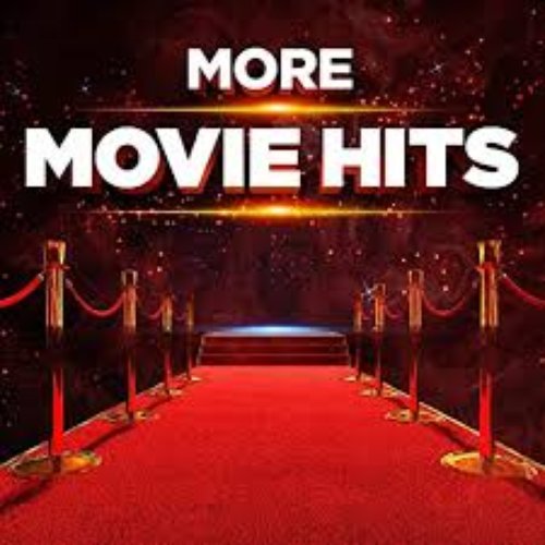 More Movie Hits