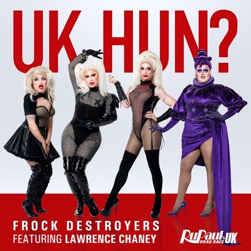 UK Hun? (feat. Lawrence Chaney) - Single