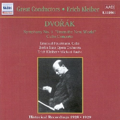 DVORAK: Symphony No. 9 / Cello Concerto (Kleiber) (1929)