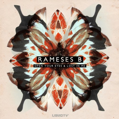 Open Your Eyes / Lost in Me (Rameses B Remix)