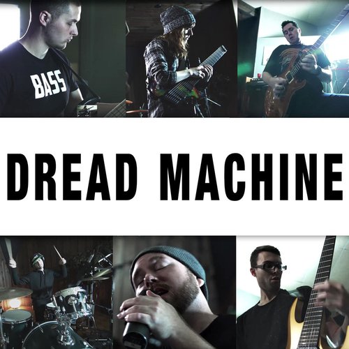 Dread Machine
