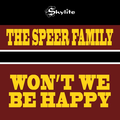 Won't We Be Happy