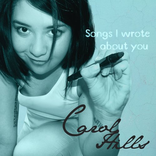 Songs I wrote about you