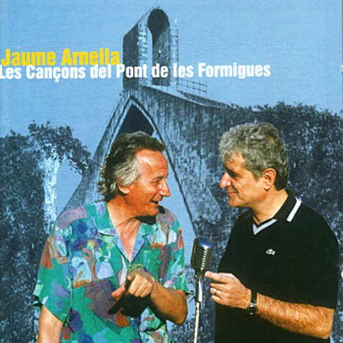 Les Cançons Del Pont De Les Formigues