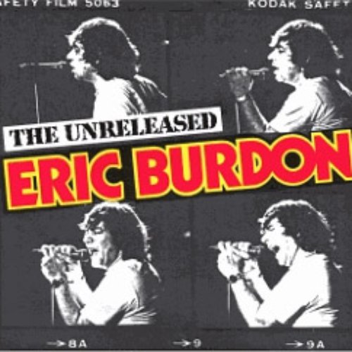 The Unreleased Eric Burdon