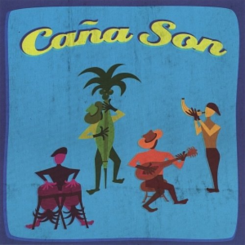 Caña Son