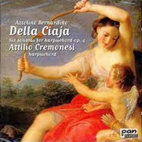 Della Ciaja: 6 Sonatas for Harpsichord, Op. 4