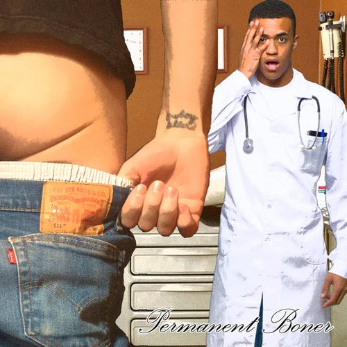 Permanent Boner