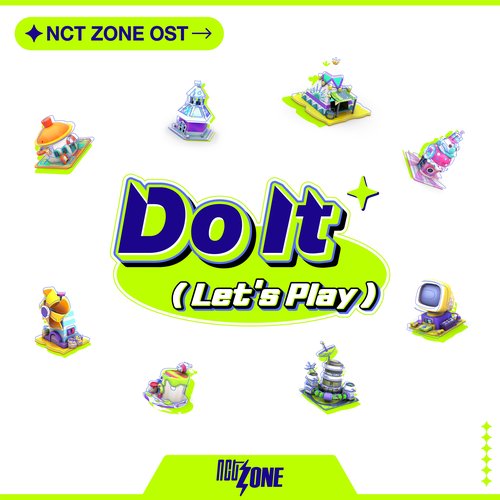 Do It (Let’s Play) (NCT ZONE OST)