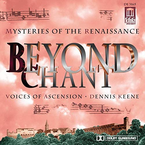 Choral Music - Palestrina, G. / Josquin Des Prez / Viadana, L. / Viadana, L. / Victoria, T. / Byrd, W. (Beyond Chant Mysteries of the Renaissance)