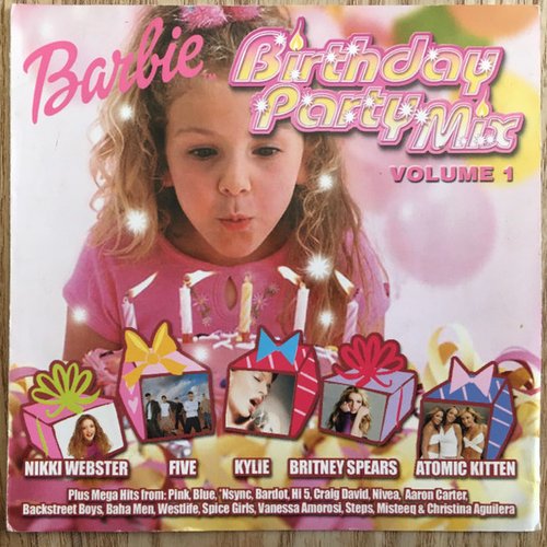 Barbie Birthday Party Mix Volume 1