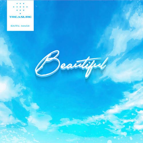 BEAUTIFUL (Anime Edit)
