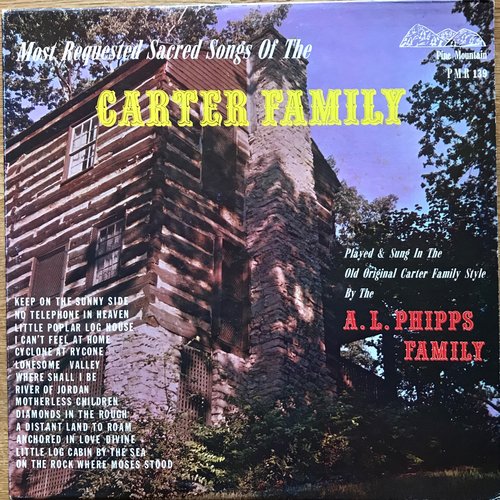 Most Requested Sacred Songs Of The Carter Family