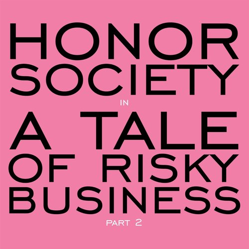 A Tale of Risky Business: Part 2