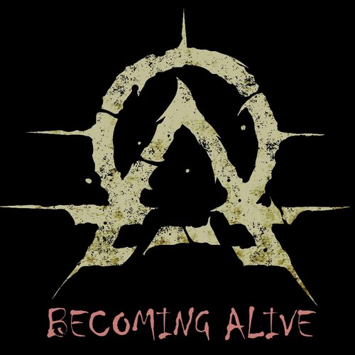 Becoming Alive