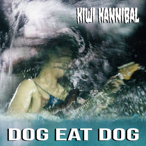 Dog Eat Dog - Single