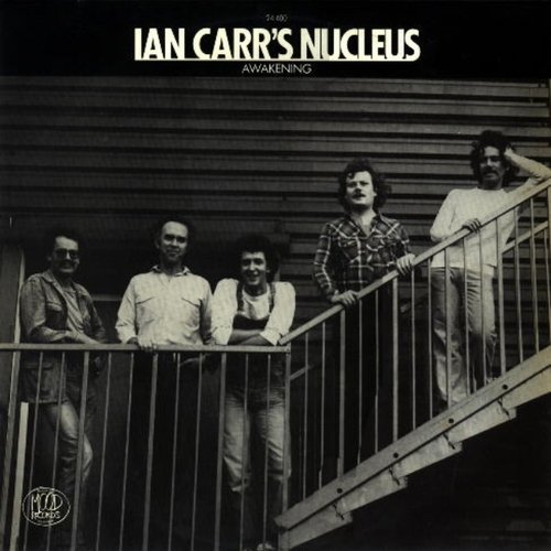 IAN CARR'S NUCLEUS AWAKENING 独オリジナル IAN CARR'S NUCLEUS AWAKENING 独オリジナル - メルカリ