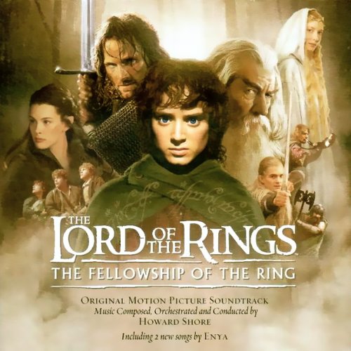 The Lord of the Rings: The Fellowship of the Ring (Original Motion Picture Soundtrack)