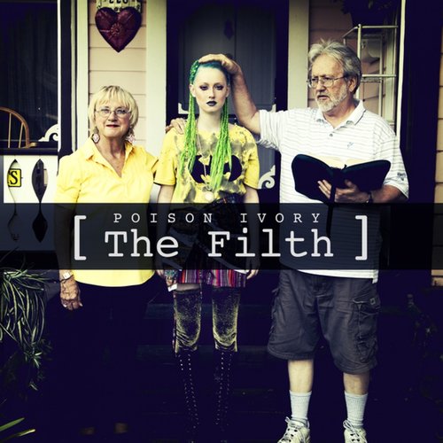 The Filth - EP