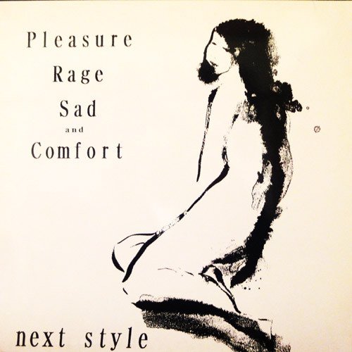 Pleasure Rage Sad and Comfort