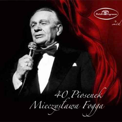 40 Piosenek Mieczyslawa Fogga Mieczyslaw Fogg Last Fm