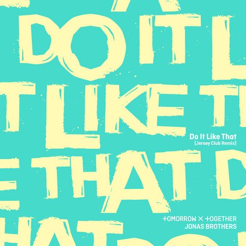 Do It Like That (Jersey Club Remix) - Single