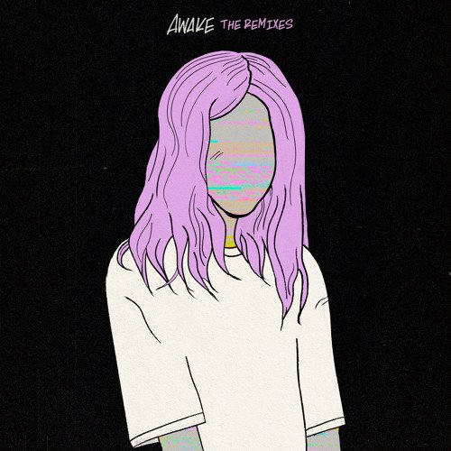 Awake (The Remixes) [Explicit]