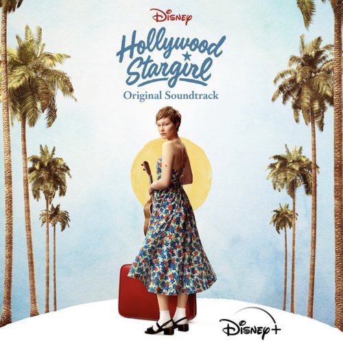 Hollywood Stargirl (Original Soundtrack)