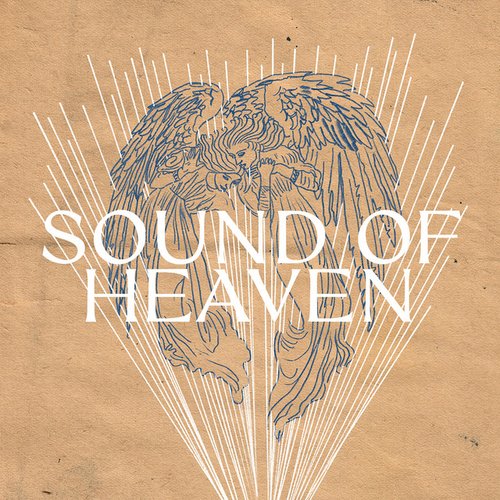 Sound of Heaven