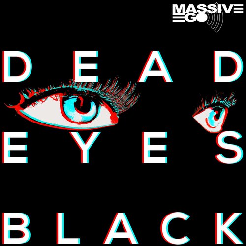 Dead Eyes Black