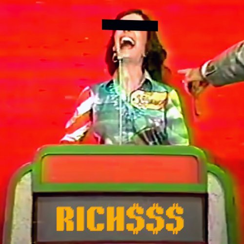 RICH$$$ - Single