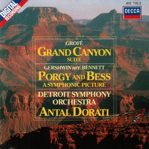 Grofé: Grand Canyon Suite/Gershwin: Porgy & Bess