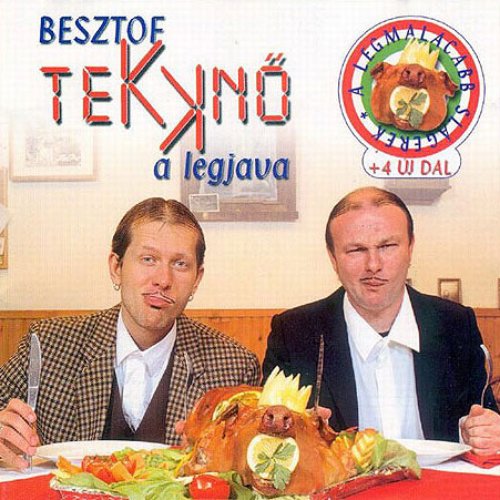 Besztof Tekknő - a legjava