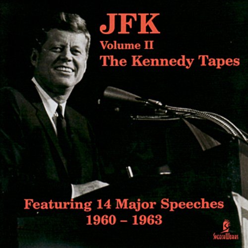 JFK Vol. 2 - The Kennedy Tapes