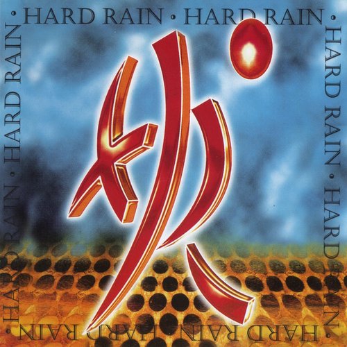 Hard Rain (Expanded Edition)